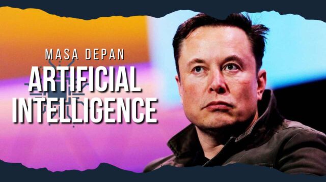 Elon Musk Ajukan Moratorium Eksperimen AI Raksasa, Khawatir Berisiko Bagi Manusia
